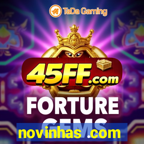 novinhas .com